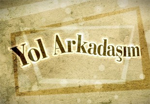 Yol Arkadaşım